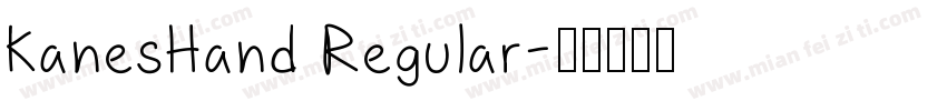 KanesHand Regular字体转换